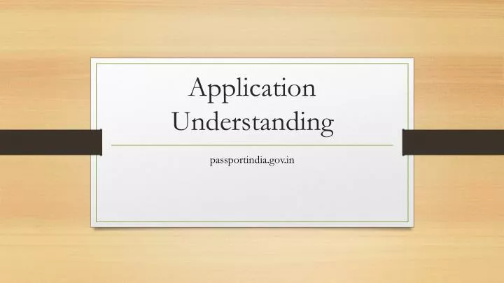 application understanding