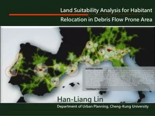 Land Suitability Analysis for Habitant Relocation in Debris Flow Prone Area