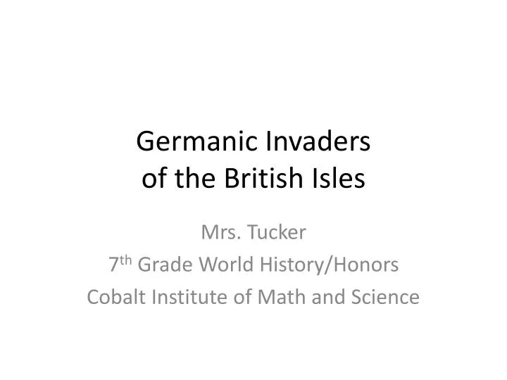 germanic invaders of the british isles