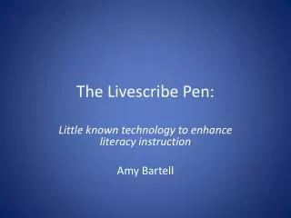 The Livescribe Pen: