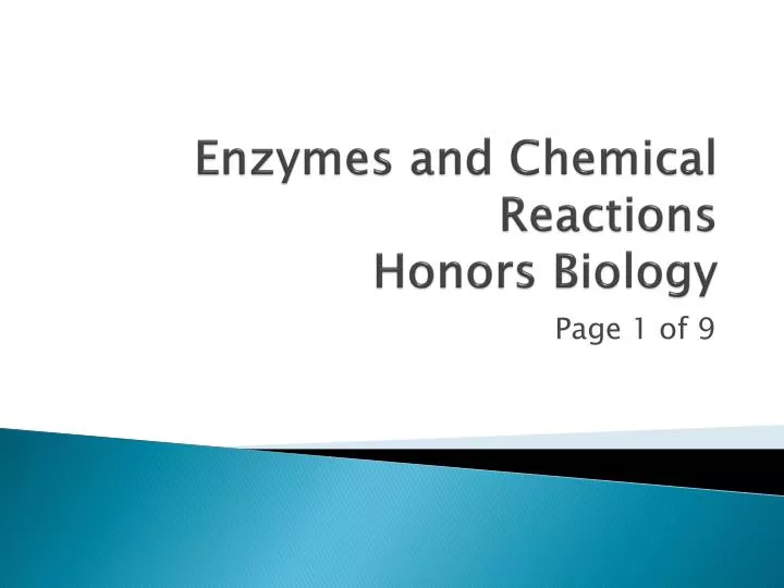 enzymes and chemical reactions honors biology