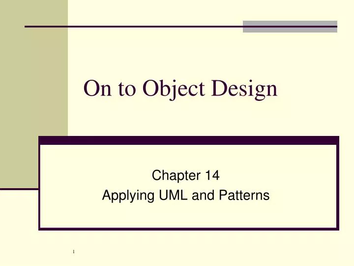 on to object design