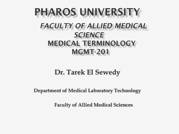 pharos university faculty of allied medical science medical terminology mgmt 201