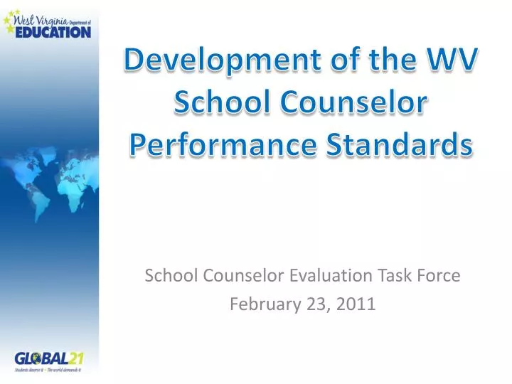 development of the wv school counselor performance standards