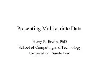 Presenting Multivariate Data