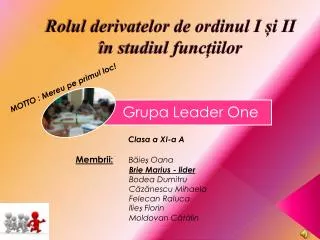rolul derivatelor de ordinul i i ii n studiul func iilor