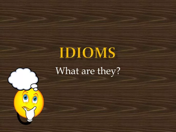 idioms