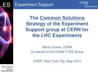 The Common Solutions Strategy of the Experiment Support group at CERN for the LHC Experiments