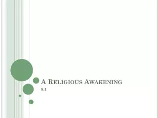 A Religious Awakening
