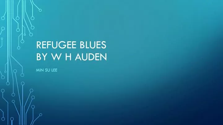 refugee blues by w h auden