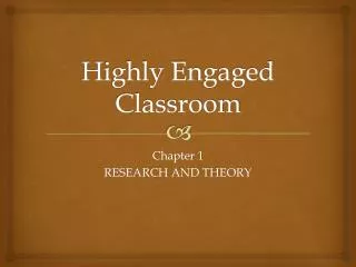 Highly Engaged Classroom