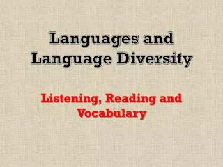 Languages and Language Diversity