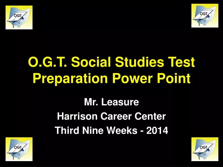 o g t social studies test preparation power point
