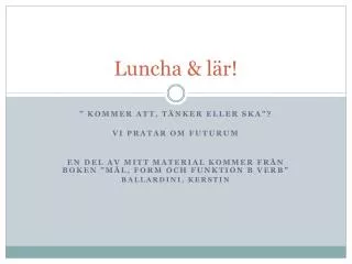 luncha l r