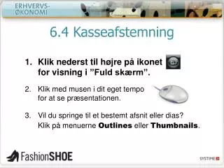 6 4 kasseafstemning