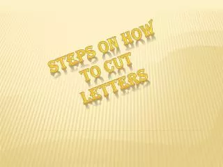 steps on how to cut letters