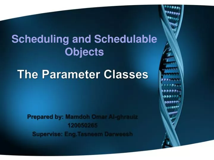 scheduling and schedulable objects