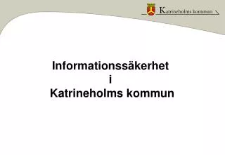 Informationssäkerhet i Katrineholms kommun