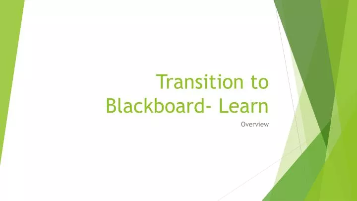 transition to blackboard learn