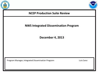 NCEP Production Suite Review