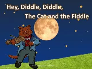 The Cat and the Fiddle