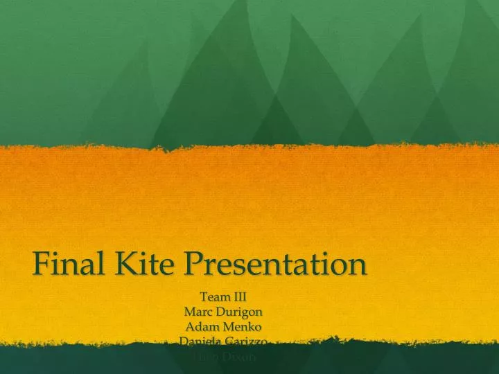 final kite presentation