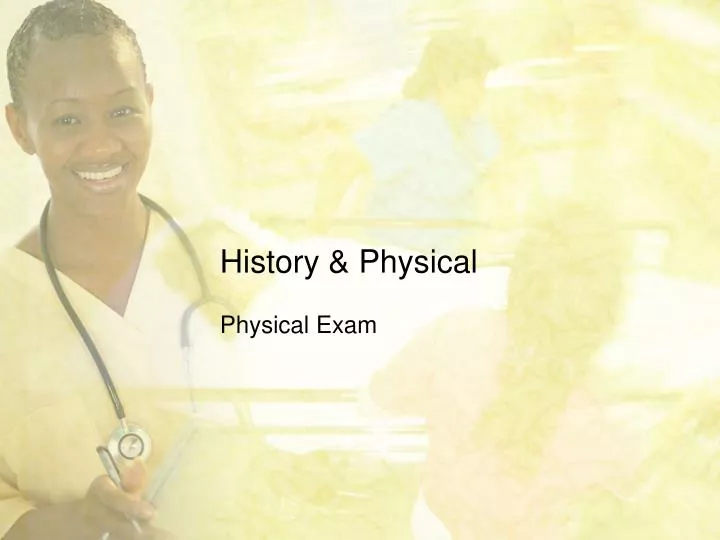 history physical