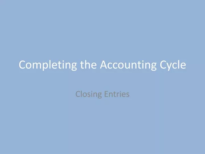 completing the accounting cycle