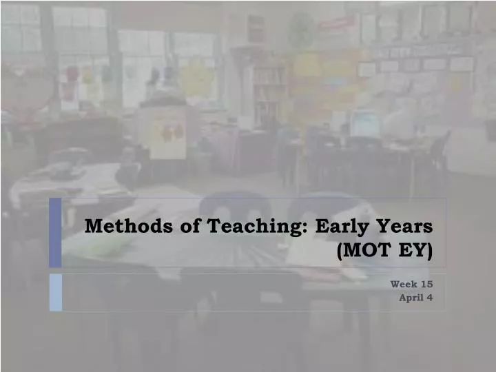 methods of teaching early years mot ey