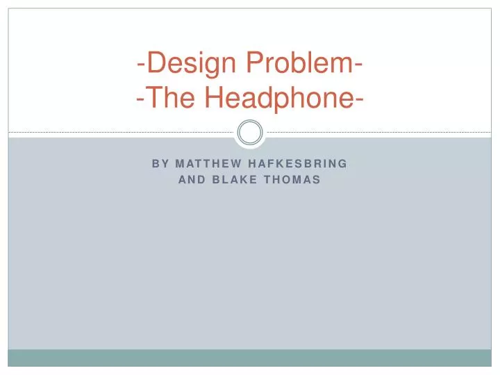 design problem the headphone
