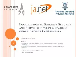 Localization to Enhance Security and Services in Wi-Fi Networks under Privacy Constraints