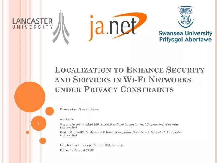 localization to enhance security and services in wi fi networks under privacy constraints