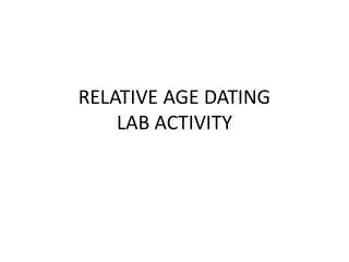 RELATIVE AGE DATING LAB ACTIVITY