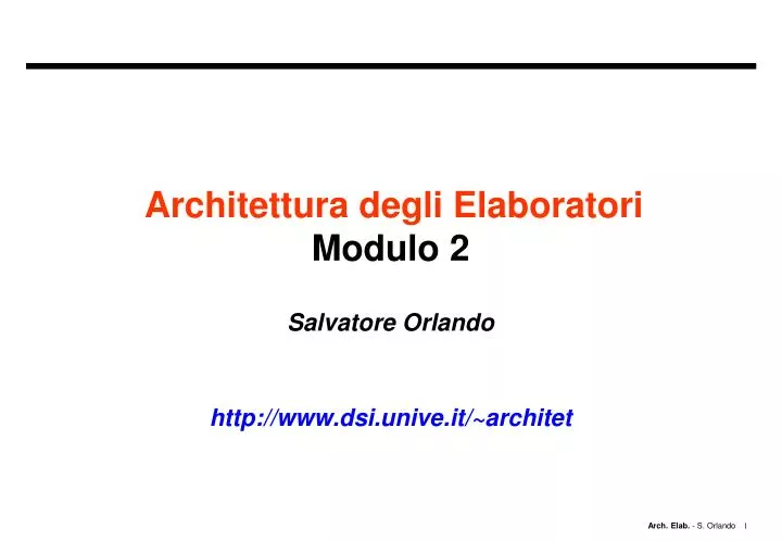 architettura degli elaboratori modulo 2