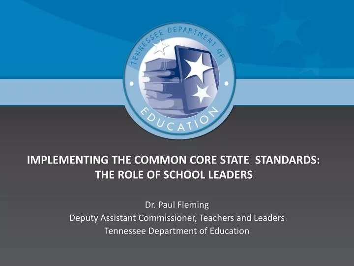 implementing the common core state standards the role of school leaders