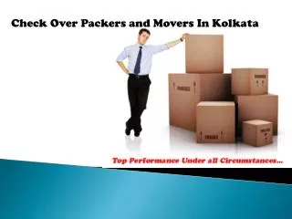 Check Over Packers and Movers In Kolkata