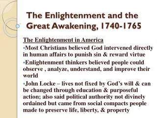 The Enlightenment and the Great Awakening, 1740-1765