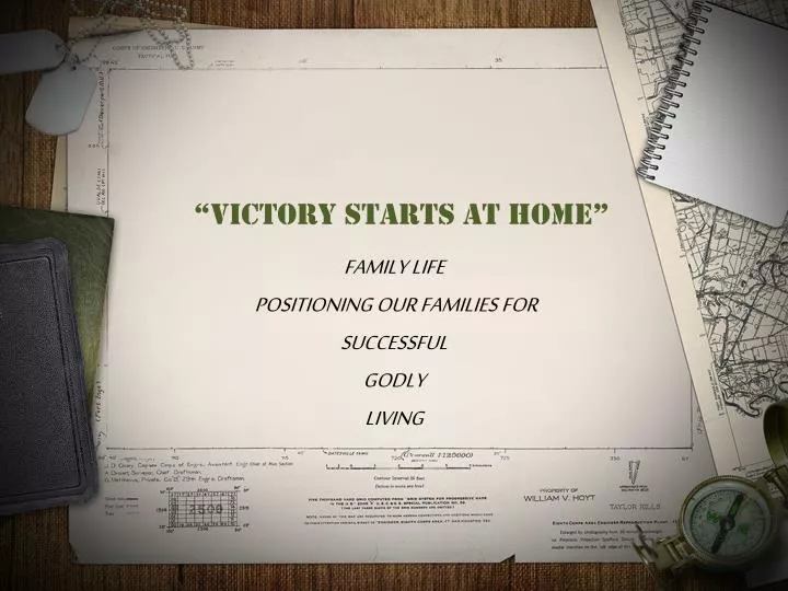 victory starts at home