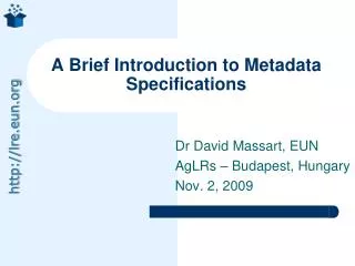 A Brief Introduction to Metadata Specifications