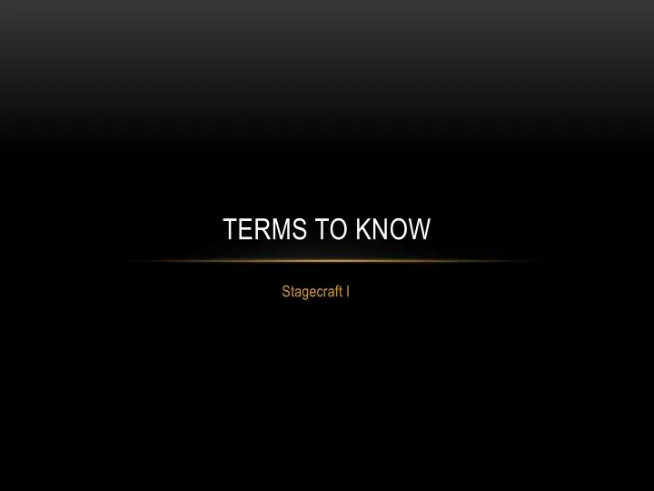 terms to know