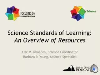Science Standards of Learning: An Overview of Resources
