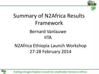 Summary of N2Africa Results Framework