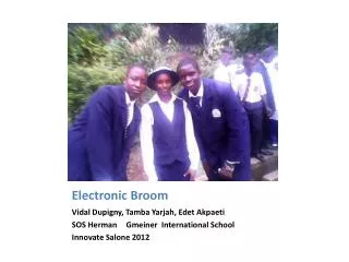 Electronic Broom