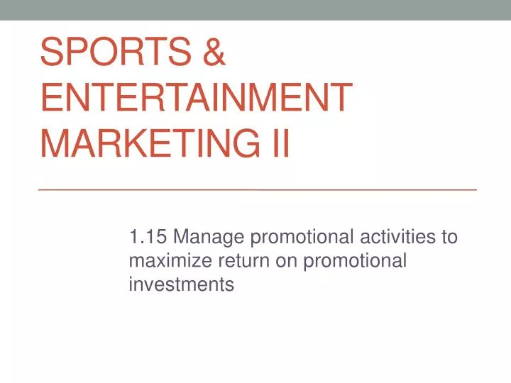 sports entertainment marketing ii