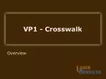 VP1 - Crosswalk - slide 1