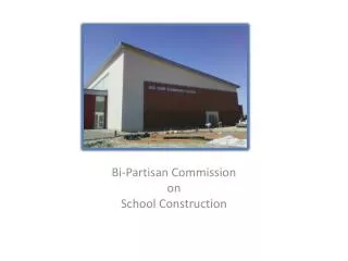 Bi-Partisan Commission on School Construction