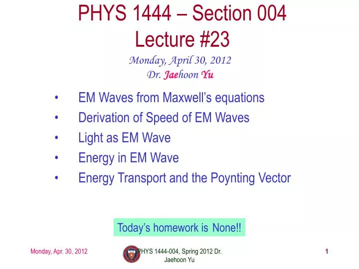 phys 1444 section 004 lecture 23