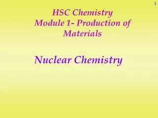 HSC Chemistry Module 1- Production of Materials