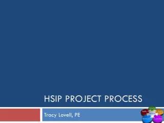 HSIP Project process