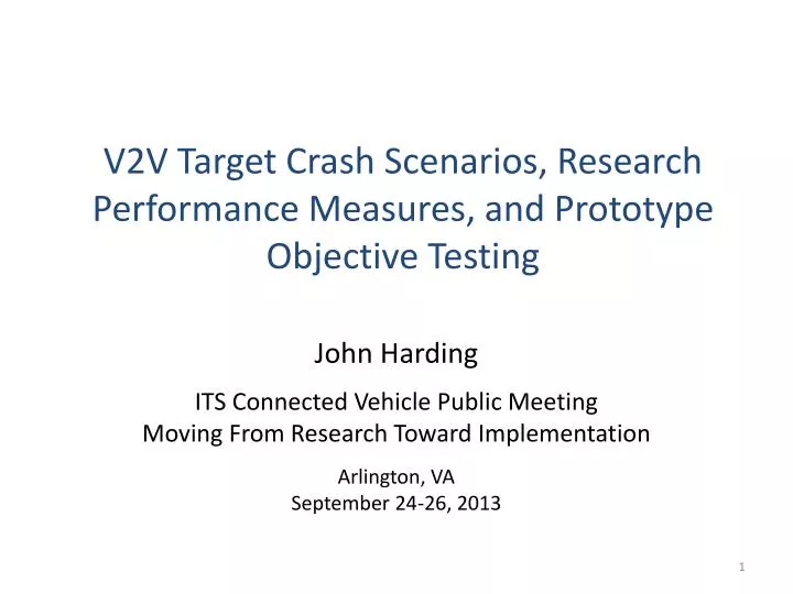 v2v target crash scenarios research performance measures and prototype objective testing